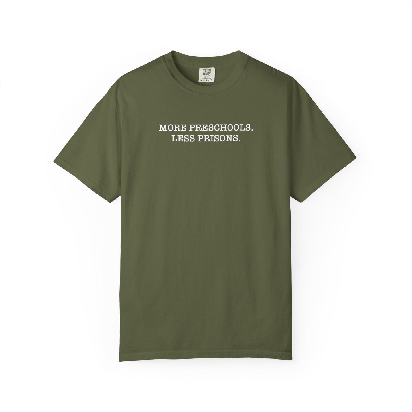 More Preschools Less Prisons T-Shirt