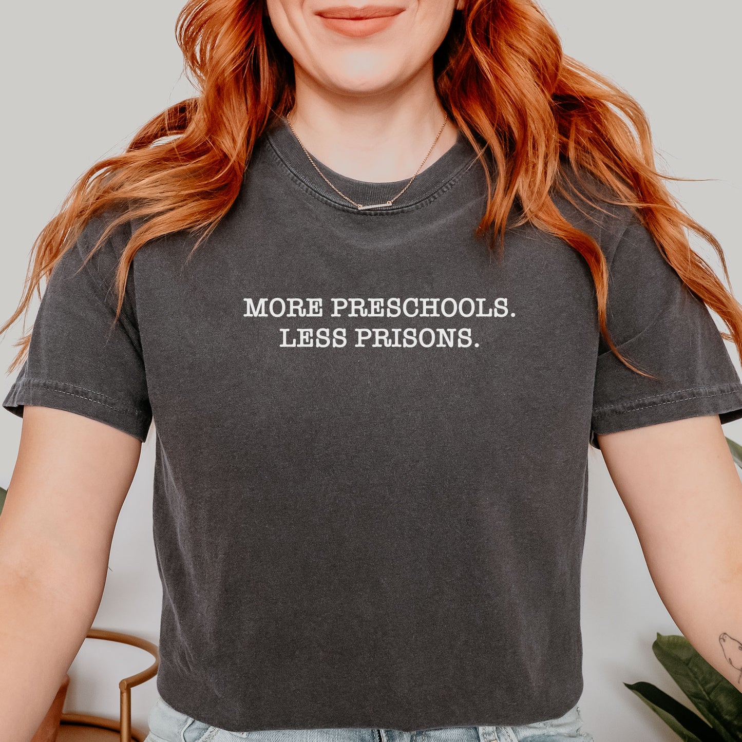 More Preschools Less Prisons T-Shirt