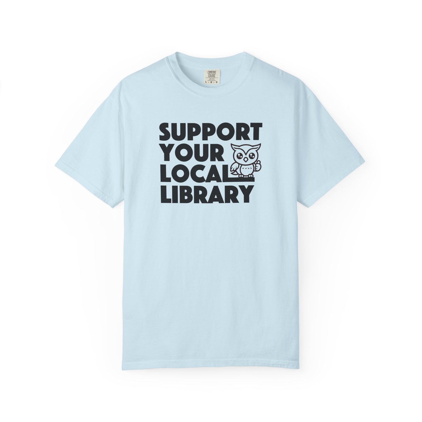 Support Your Local Library Tee
