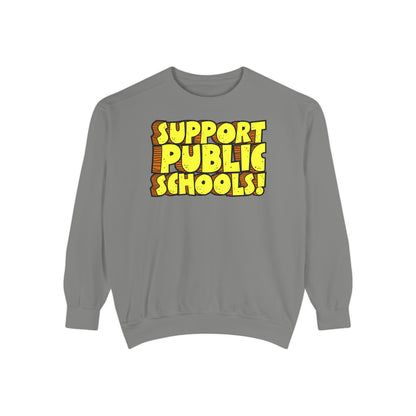 Support Public Schools Sweatshirt