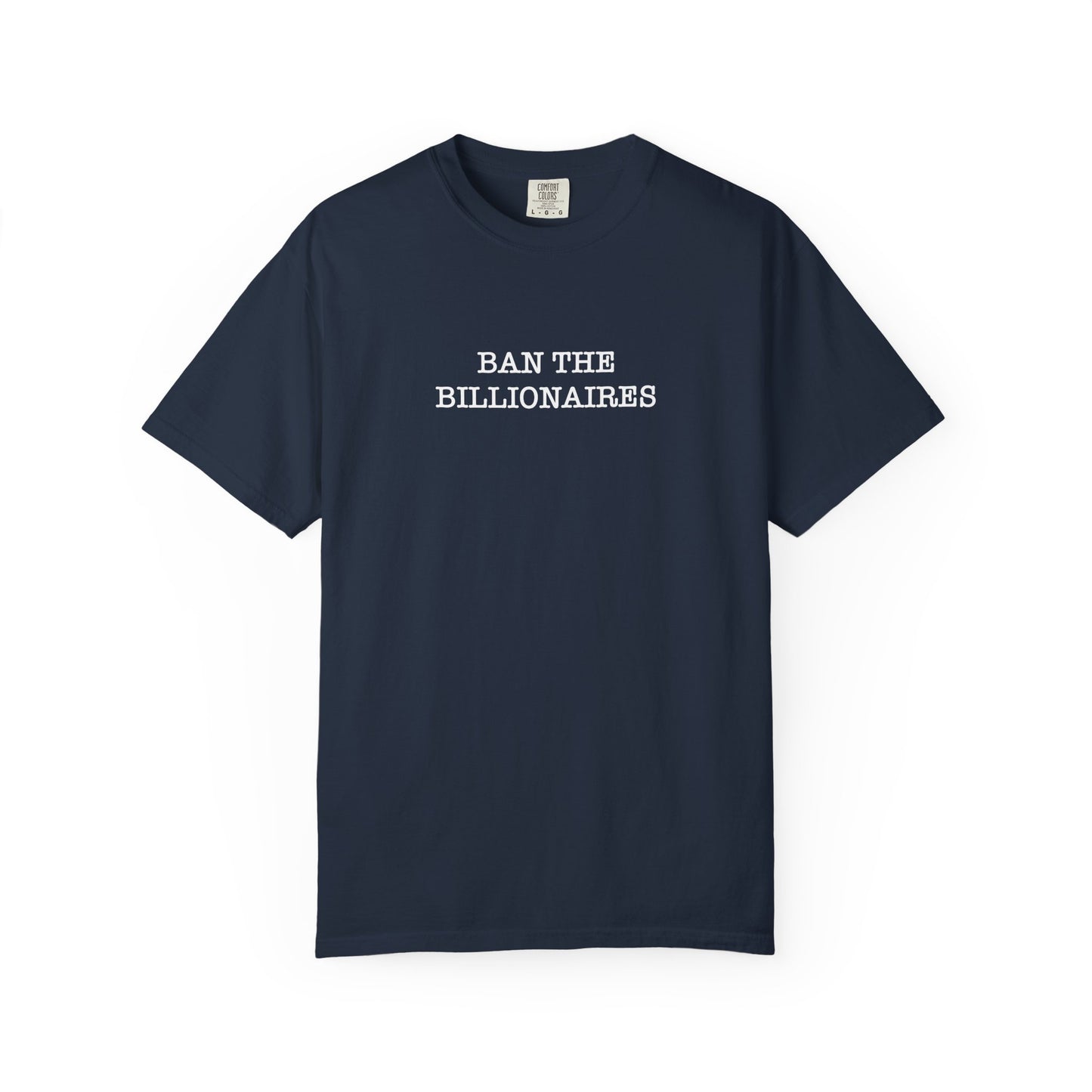 Ban the Billionaires T-Shirt