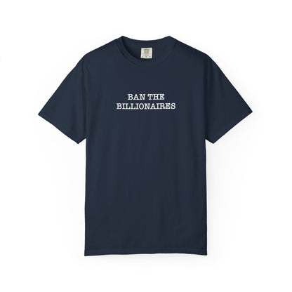 Ban the Billionaires T-Shirt