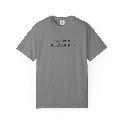 Ban the Billionaires T-Shirt