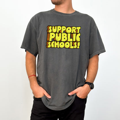 Support Public Schools Tee