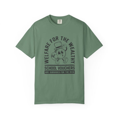 Welfare for the Wealthy T-Shirt