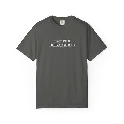 Ban the Billionaires T-Shirt