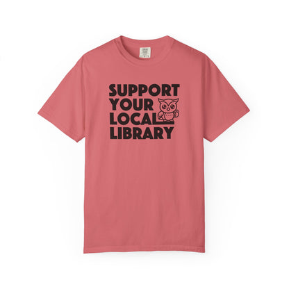 Support Your Local Library Tee