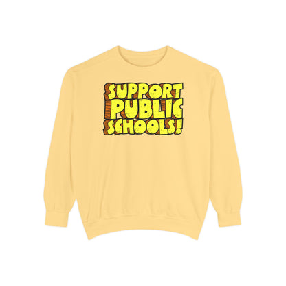 Support Public Schools Sweatshirt