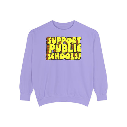 Support Public Schools Sweatshirt