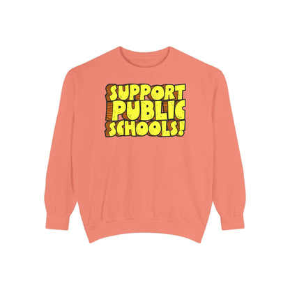 Support Public Schools Sweatshirt