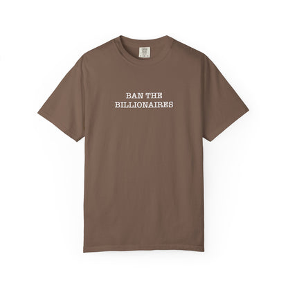 Ban the Billionaires T-Shirt