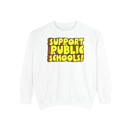 Support Public Schools Sweatshirt
