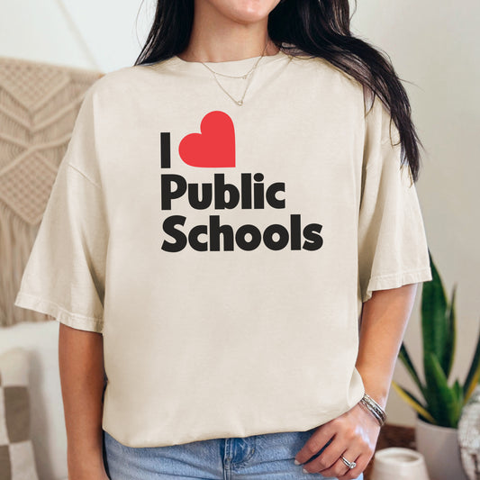 I Love Public Schools Tee