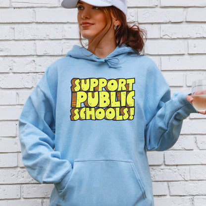 Support Public Schools Hoodie