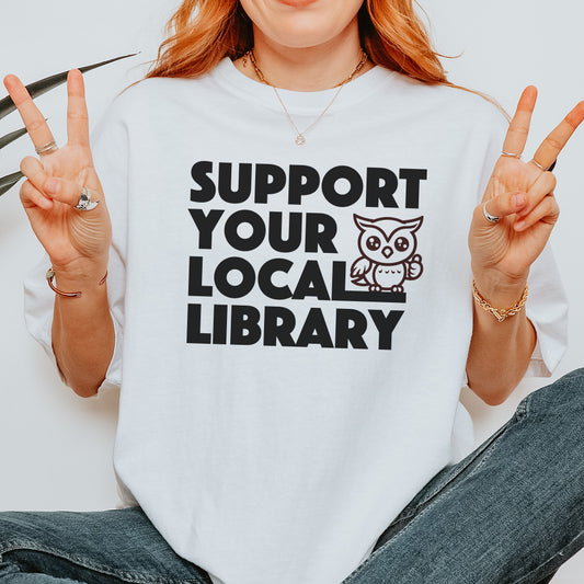 Support Your Local Library Tee